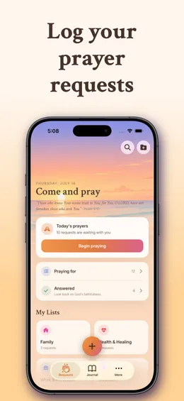 Faithful App Store screenshot: the caption "Log your prayer requests" above an iPhone showing the home screen, headed "Come and pray".
