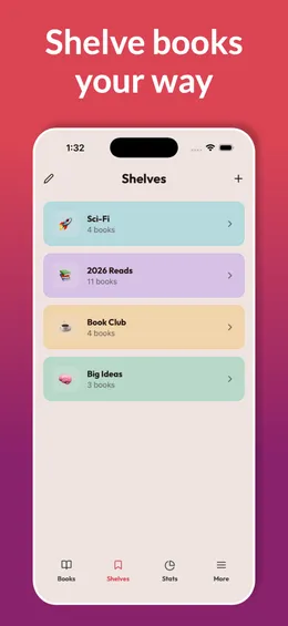 Book Tracker App Store screenshot: the caption "Shelve books your way" above an iPhone showing custom shelves such as Sci-Fi and Book Club.